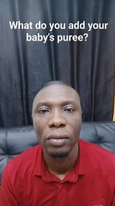 10K views · 119 reactions | What do you add your baby's puree? #reels | Nigeria Health Blog | Facebook