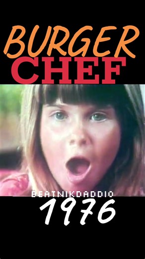 Burger Chef Jeff's 1976 Fast Food Experience