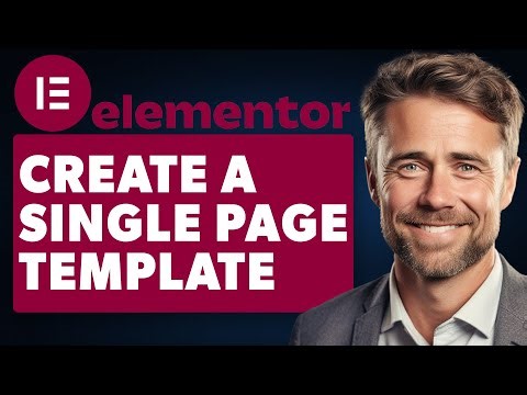 How to Create a Single Page Template In Elementor (Full 2024 Guide)