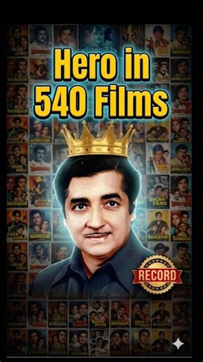 540 Films as Hero… Impossible Record! 🧐