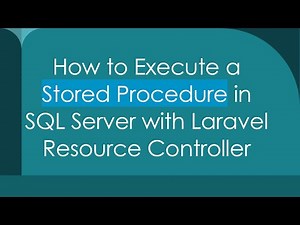 How to Execute a Stored Procedure in SQL Server with Laravel Resource Controller