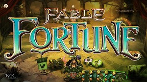 Fable Fortune Walkthrough and Guide