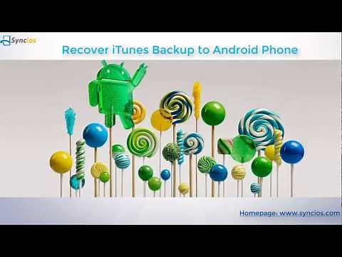 How to Recover iTunes Backup to Android Phone