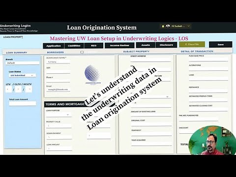 Underwriting Loan Setup in UW Logics Loan Origination System (LOS)