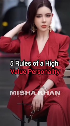 The Blueprint: 5 Rules of a High Value Personality 💎#HighValueWoman #MishaKhan #SelfRespect#shorts