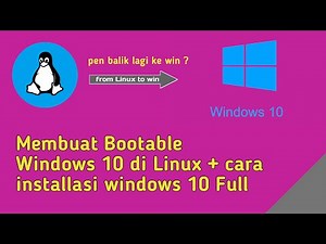 cara install windows 10 - move dari Linux ke windows tutorial || 2021