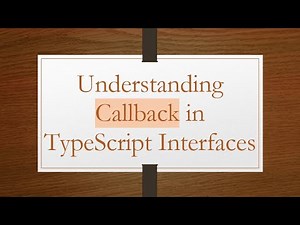Understanding Callback in TypeScript Interfaces