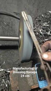 (Part 1) Manufacturing of Dressing forceps 24 cm. #dressing #forceps #fypシ #fyp #fypyoutube #fyp