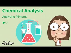 💯 An Ultimate Guide to Analysing Mixtures by Chemical Analysis. Watch this video!