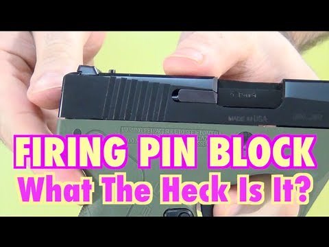 Firing Pin Block: What Is It?