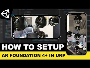 How to Setup Unity AR Foundation 4+ in URP