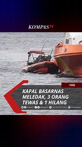 16K views · 111 reactions | Kapal RIB atau rigid Inflatable Boat milik Basarnas Ternate meledak di Perairan Oba, Kota Tidore Kepulauan, Maluku Utara (2/2/25). Kapal tersebut membawa 11 orang penumpang, tiga orang meninggal dunia, sementara seorang jurnalis masih dalam pencarian Tim SAR. ​​Simak berita lainnya di kompas.tv #VODKompastv | Kompas TV | Facebook