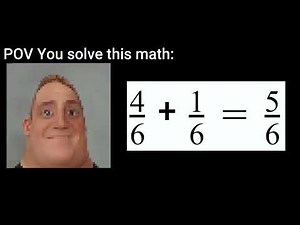 #8 Mr. Incredible Becoming Stupid to Genius (Your can solve this math)