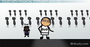 Issues with Financial Statement Analysis - Video | Study.com