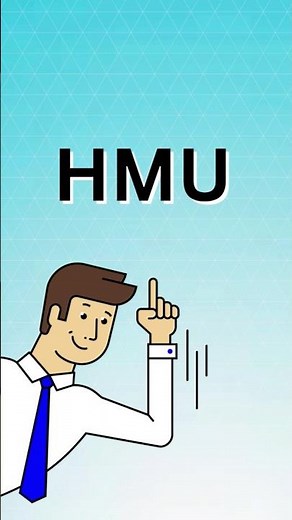 What Does HMU Mean?