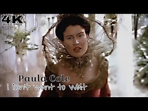[4K] Paula Cole - I Don't Want To Wait (Music Video)