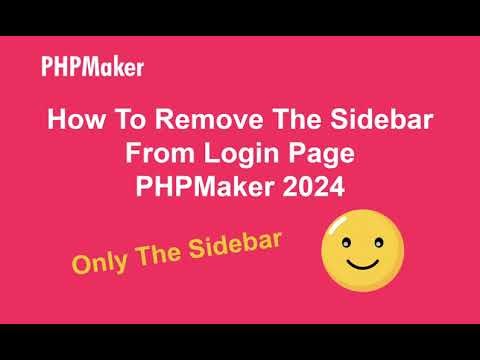 Remove Side Bar of Login Page PHPMaker 2024 | Only the Sidebar