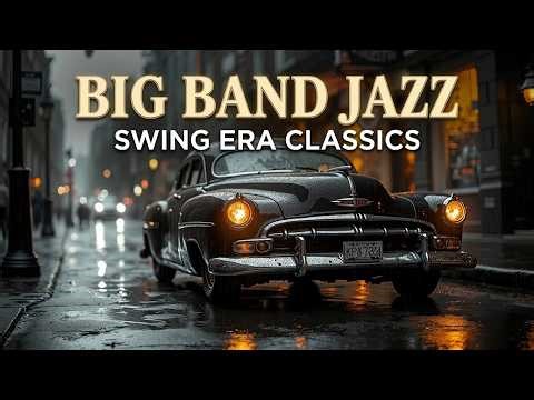 Jazz Music - Big Band Jazz - Swing Era - 1930s Swing - Nostalgic Jazz Music & Jazz Standards