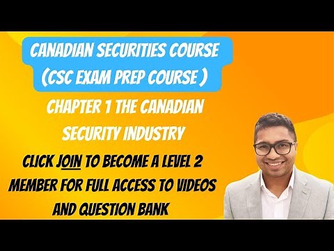 #CSC #CSClevel1 Chapter 1 The Canadian security industry