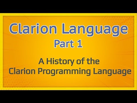 Clarion Language Part 1 - A history of the Clarion Programming Language