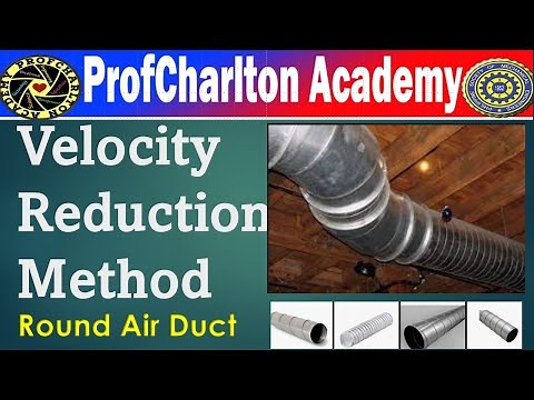 Round Duct Sizing: VELOCITY REDUCTION METHOD || Air Conditioning and Ventilation