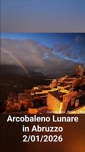Rarissimo Arcobaleno Lunare ripreso dalla nostra Webcam di Caramanico Terme! 🌙