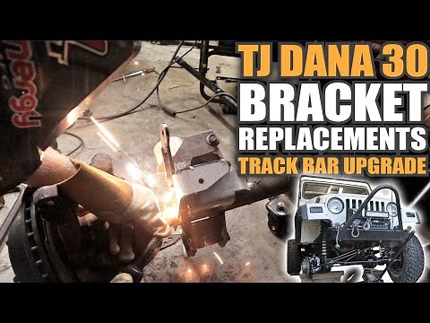 Upgraded Brackets Jeep TJ Dana 30 | Replace Lower Control Arm Brackets and Track Bar Bracket
