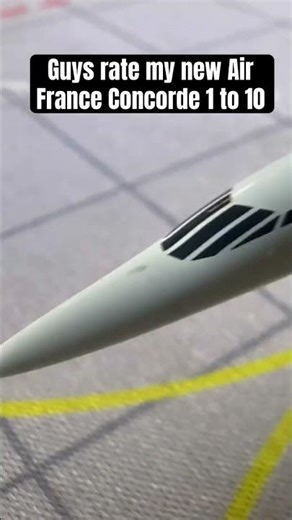 My new Air France Concorde model!