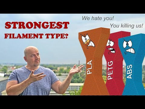 Which is the strongest filament type? PLA, PETG, ABS, ASA, PA (Nylon), PC