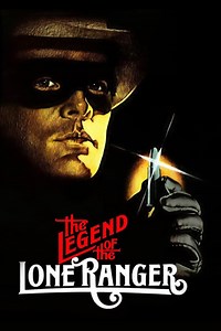 The Legend of the Lone Ranger Summary, Latest News, Trailer, Cast, Where to Watch and More