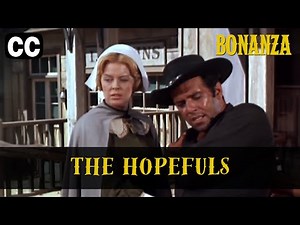 Bonanza | Season 2 Episode 5 | The Hopefuls