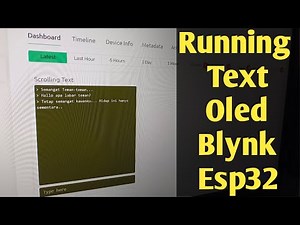 BELAJAR ARDUINO #113 - Oled Scrolling Text Dengan Blynk 2 Dan ESP32