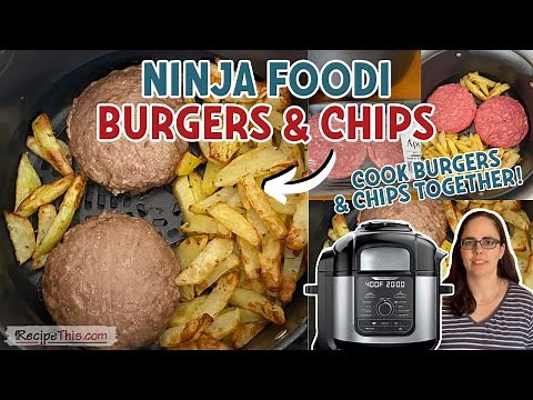 Ninja Foodi Hamburgers (how to cook burgers and fries together)