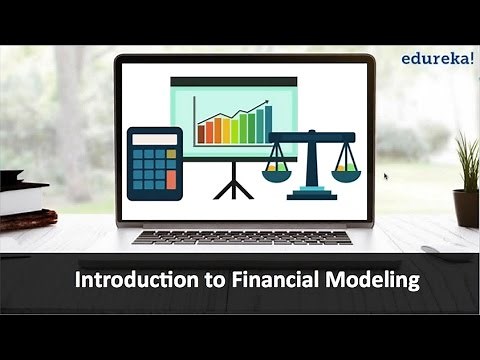 Intoduction to Financial Modeling | Financial Modeling Tutorial | What is Financial Modeling