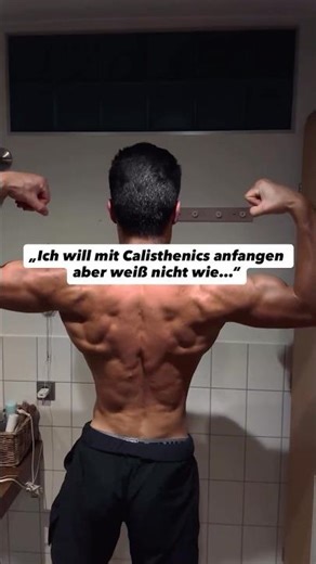 So startest du mit Calisthenics als Anfänger 👇🔥