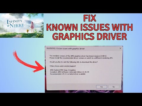 How to Fix known issues with Graphics Driver in Infinity Nikki