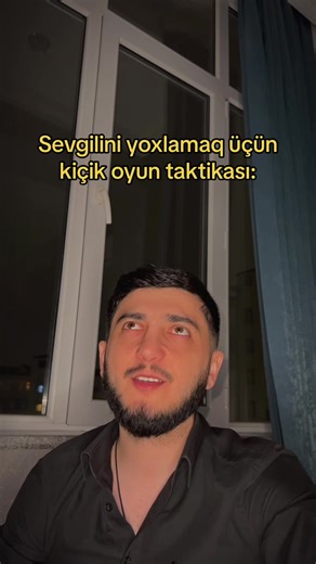 Sevgilini yoxlamaq üçün kiçik oyun taktikası