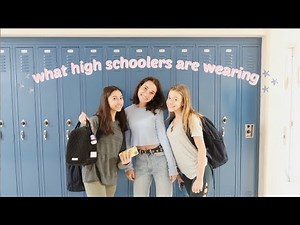 what high schoolers actually wear