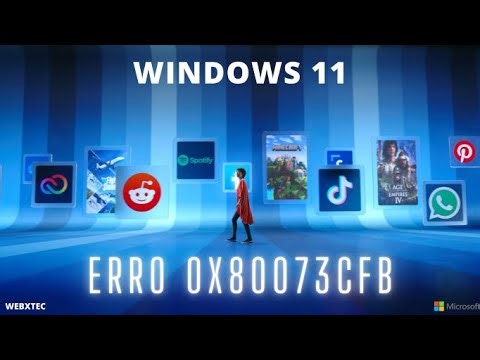 Microsoft Store Erro 0x80073CFB Windows 11