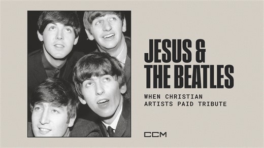 Here Comes the Son: Top 9 Beatles Songs by CCM Artists