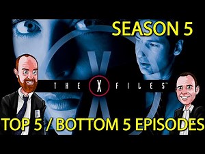 The X Files Season 5: Best and Worst episodes