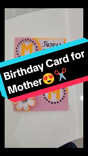DIY Birthday Card Ideas for Mother