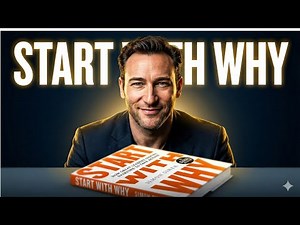 Start With WHY by Simon Sinek | How Purpose-Driven Leadership Inspires Action