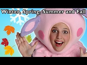 Winter, Spring, Summer and Fall and More | ALL SEASONS RHYME | Baby Songs from Mother Goose Club! - Videos For Kids