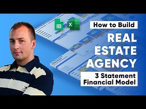 How to Build a Real Estate Agency 3 Statement Excel Financial Model