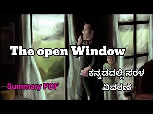 the open window by saki explanation in kannada. The open window summary. @learneasilyhub