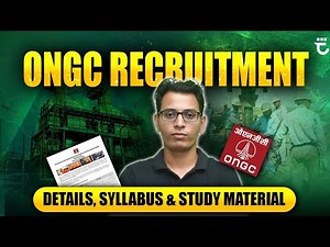 ONGC Recruitment 2025 | Details, Syllabus & Written Exam Strategy | Sumit Prajapati