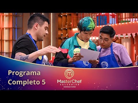 Programa 5 COMPLETO 🎒| MasterChef Celebrity Generaciones 2025
