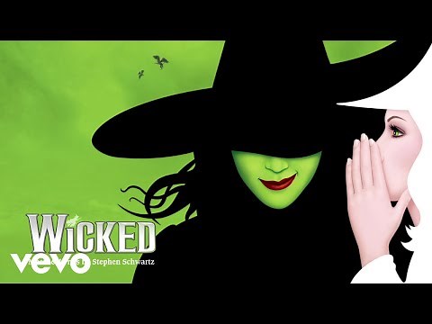 Wonderful (From "Wicked" Original Broadway Cast Recording/2003 / Audio)