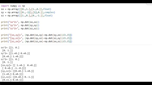 algebraic vẻification ò パウィ matrices úing numpy 妸來 and dot－村 phýics－ぱうぃ矩陣的代數驗證
